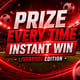 Prize Every Time Instant Win - Liverpool v Man United Hospitality