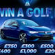 WIN a VW GOLF R for 49p + (£21,300 of Instant Wins)